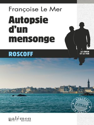 cover image of Autopsie d'un mensonge